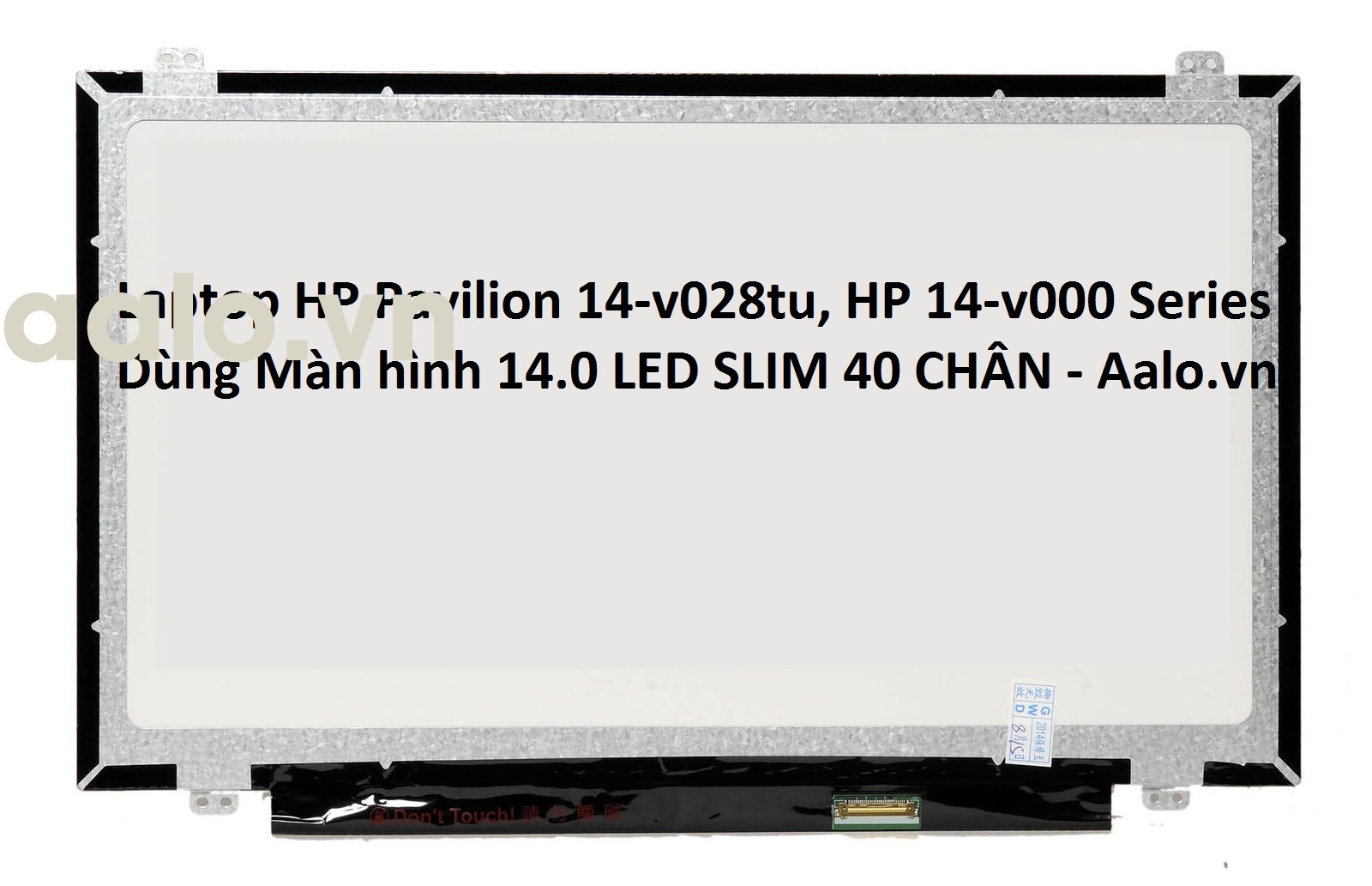 Màn hình Laptop HP Pavilion 14-v028tu, HP 14-v000 Series